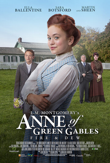 L.M. Montgomery's Anne of Green Gables: Fire & Dew (2017)