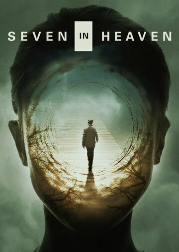 Seven in Heaven (2018)