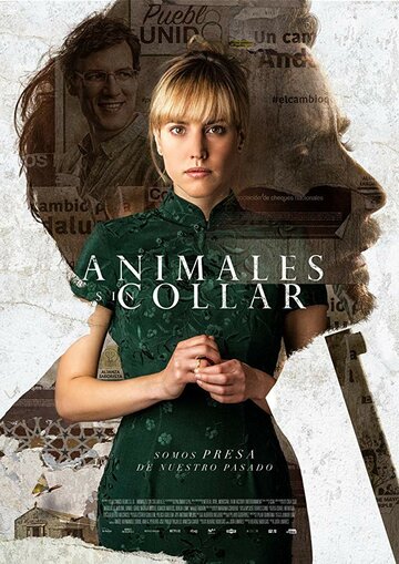 Animales sin collar (2018)