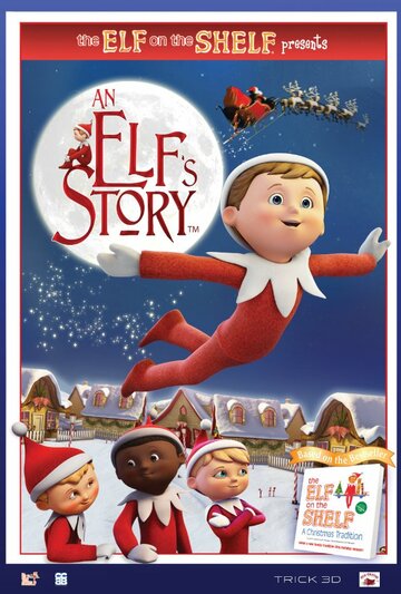 An Elf's Story: The Elf on the Shelf трейлер (2011)