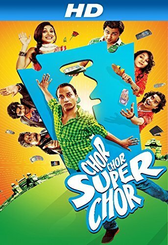 Chor chor super chor (2013)