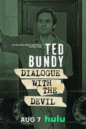 Ted Bundy: Dialogue with the Devil